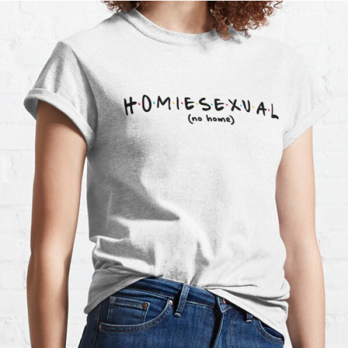 Jidion T-Shirts - Banned JiDion Homiesexual Meme No Home Classic T-Shirt RB1609