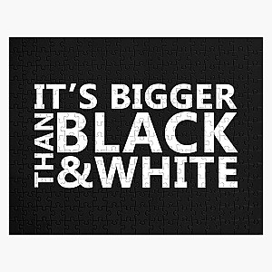 Jidion Puzzles - JiDion Merch BLM Its Bigger Than Black And White Jigsaw Puzzle RB1609